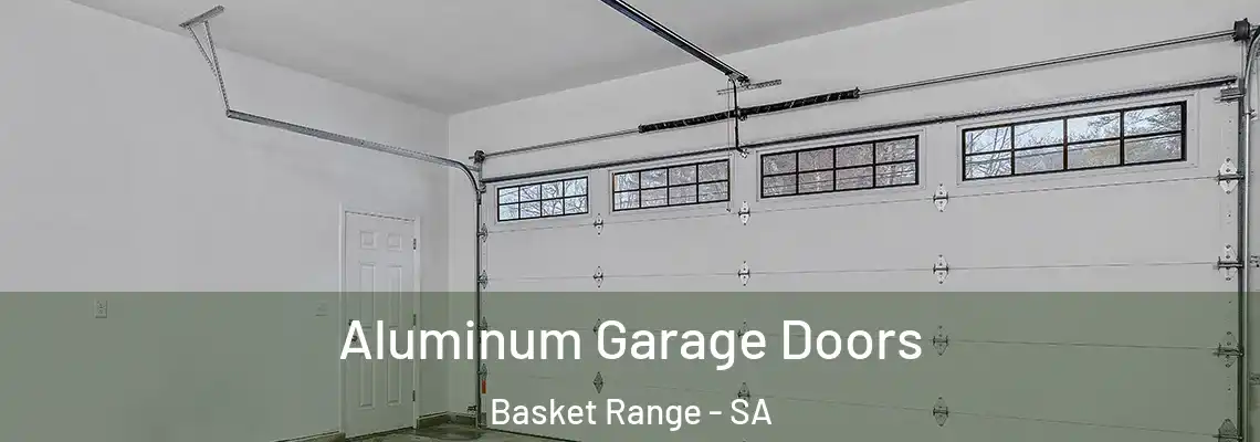 Aluminum Garage Doors Basket Range - SA