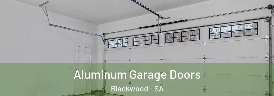 Aluminum Garage Doors Blackwood - SA