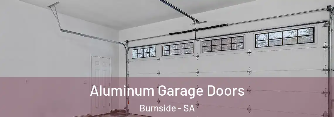  Aluminum Garage Doors Burnside - SA