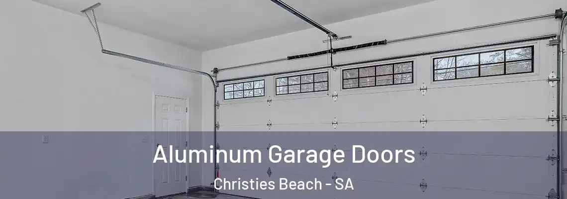 Aluminum Garage Doors Christies Beach - SA