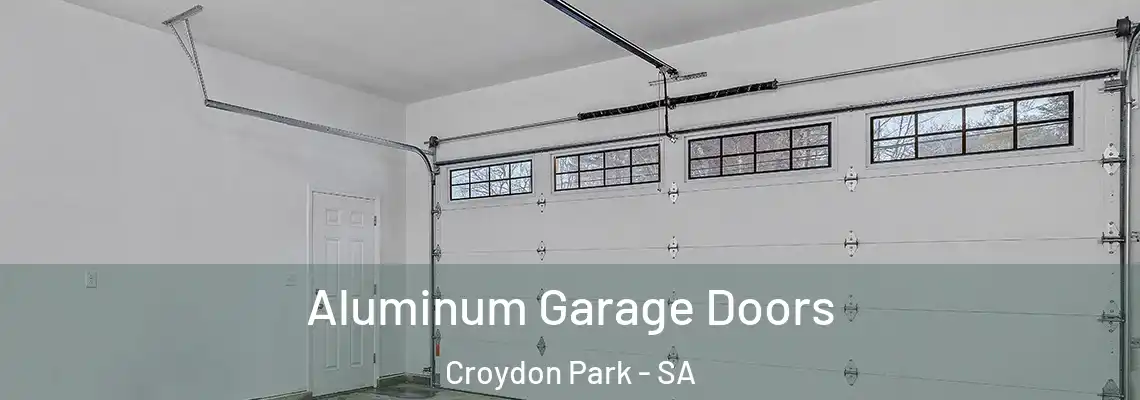 Aluminum Garage Doors Croydon Park - SA
