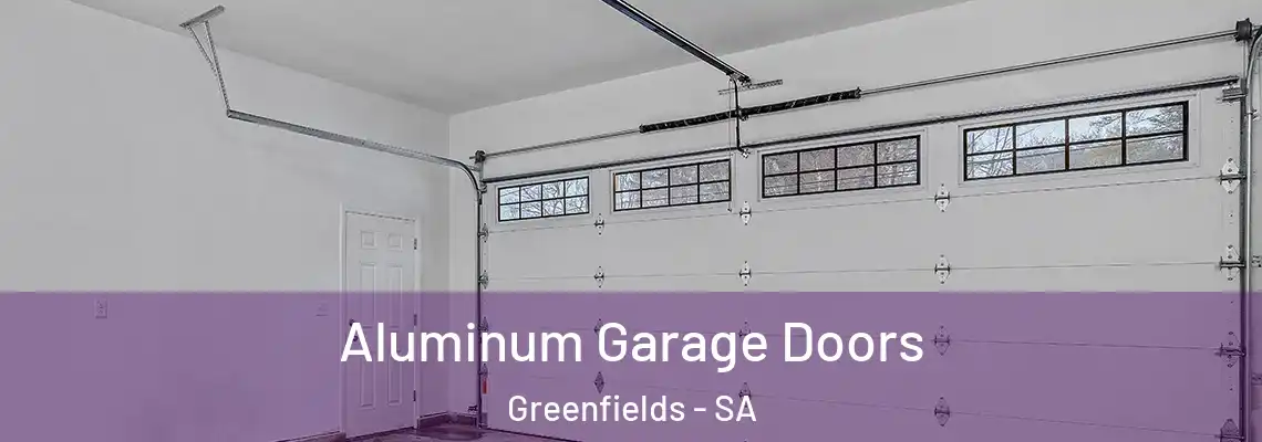  Aluminum Garage Doors Greenfields - SA