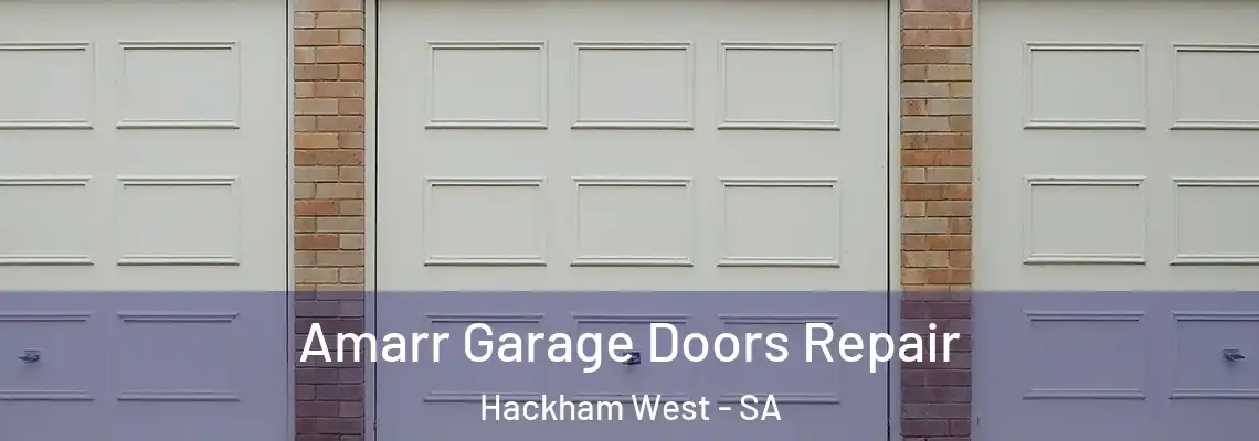  Amarr Garage Doors Repair Hackham West - SA