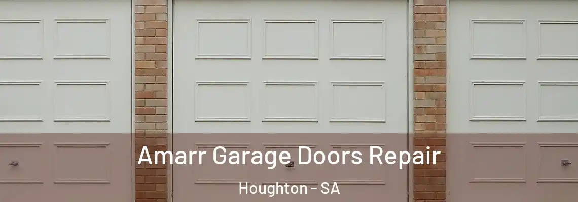 Amarr Garage Doors Repair Houghton - SA