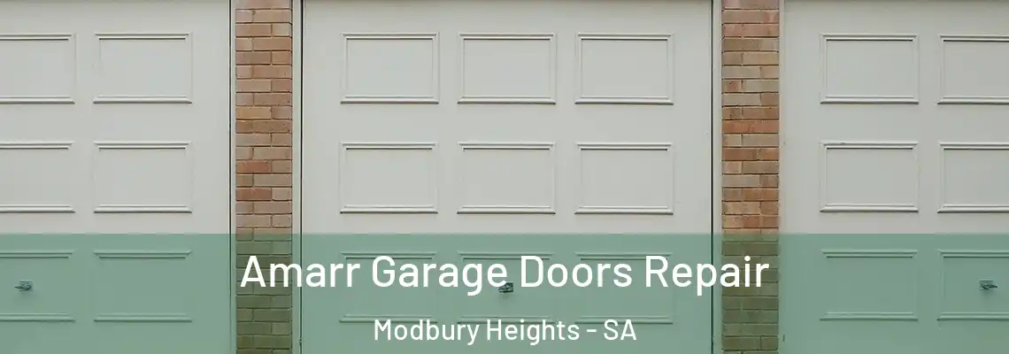 Amarr Garage Doors Repair Modbury Heights - SA