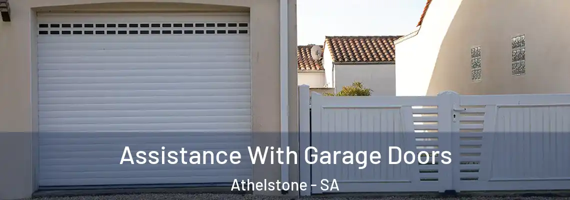 Assistance With Garage Doors Athelstone - SA