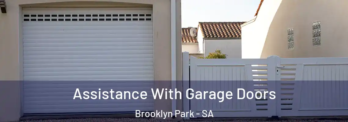 Assistance With Garage Doors Brooklyn Park - SA