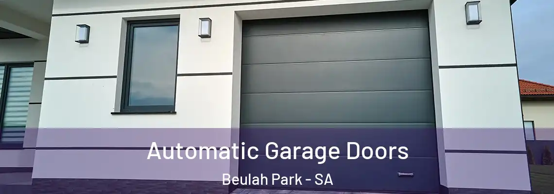  Automatic Garage Doors Beulah Park - SA
