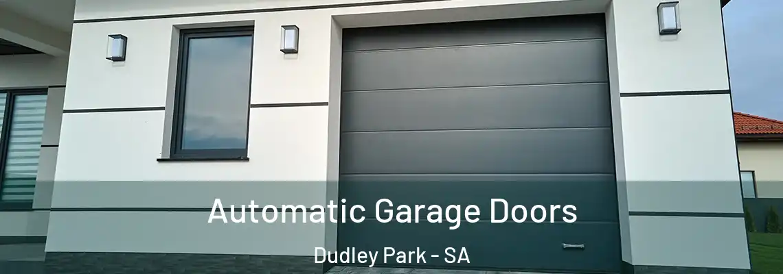  Automatic Garage Doors Dudley Park - SA