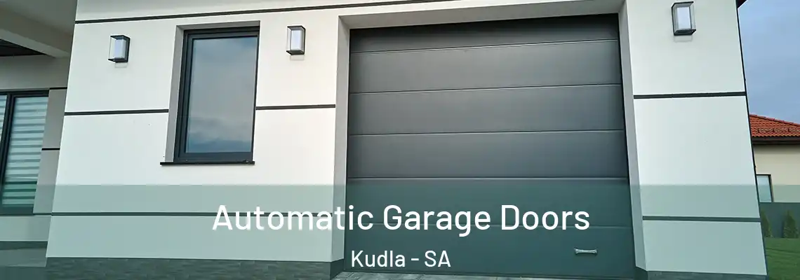  Automatic Garage Doors Kudla - SA