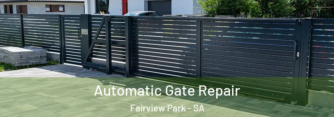 Automatic Gate Repair Fairview Park - SA
