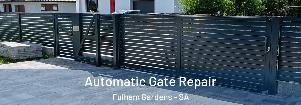  Automatic Gate Repair Fulham Gardens - SA