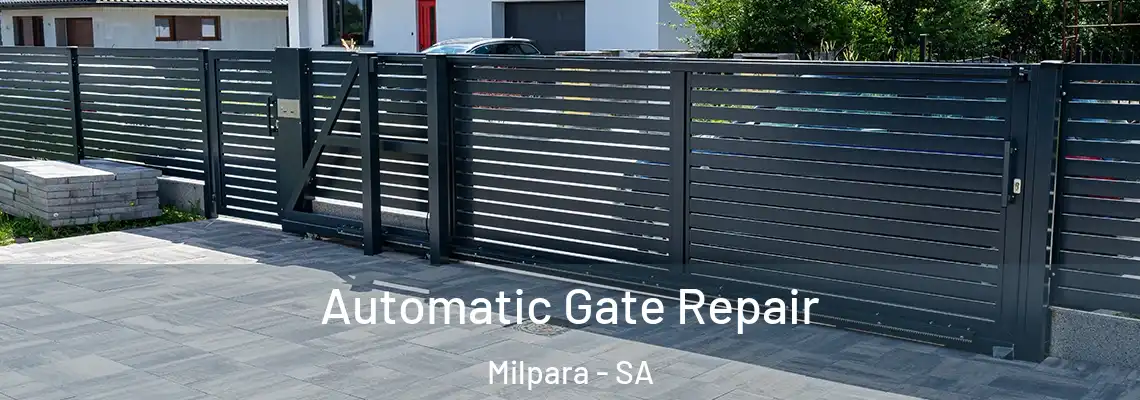 Automatic Gate Repair Milpara - SA