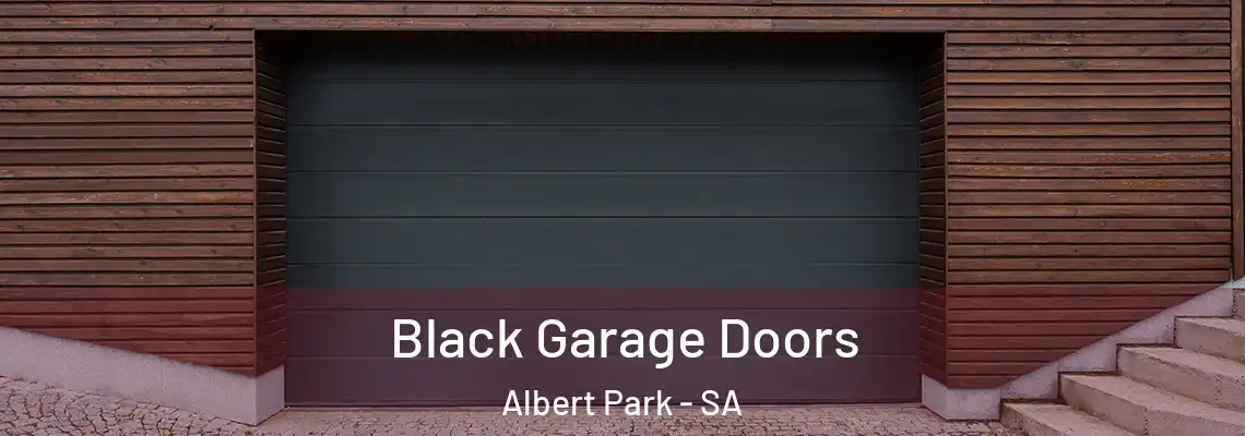 Black Garage Doors Albert Park - SA
