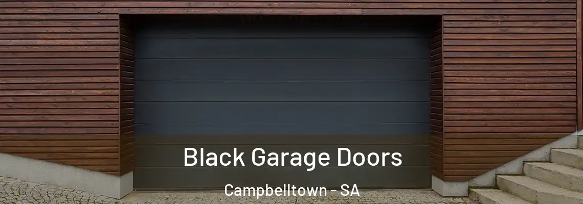  Black Garage Doors Campbelltown - SA