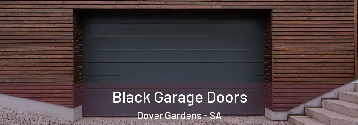 Black Garage Doors Dover Gardens - SA