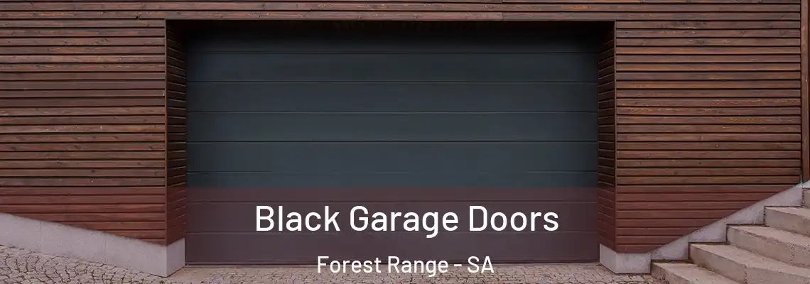  Black Garage Doors Forest Range - SA