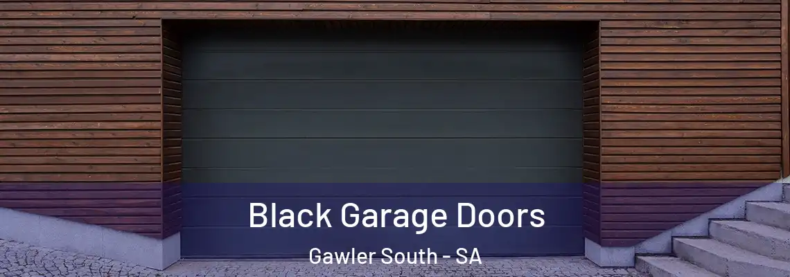  Black Garage Doors Gawler South - SA