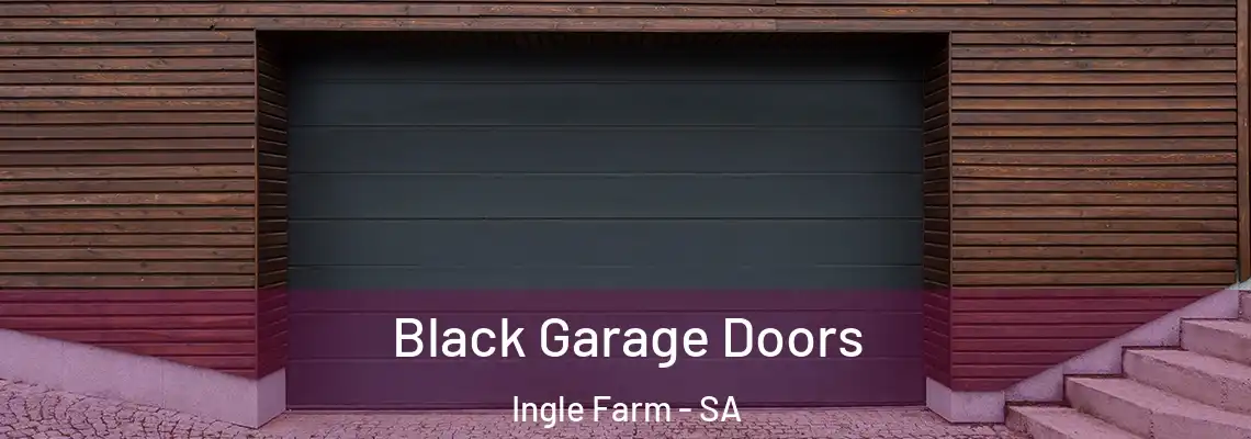 Black Garage Doors Ingle Farm - SA