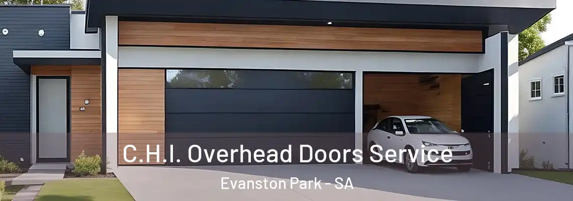  C.H.I. Overhead Doors Service Evanston Park - SA