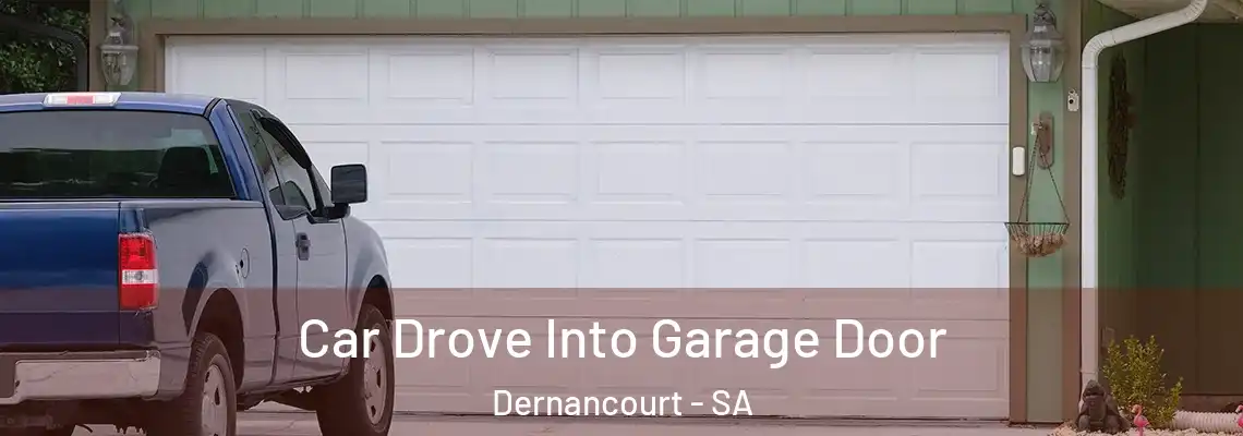 Car Drove Into Garage Door Dernancourt - SA