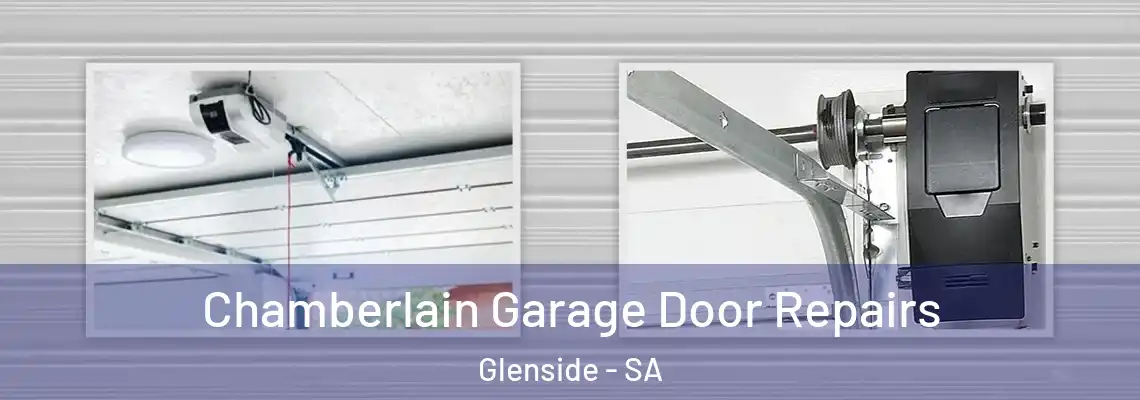  Chamberlain Garage Door Repairs Glenside - SA