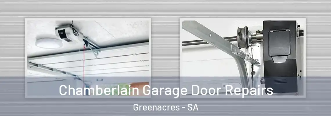 Chamberlain Garage Door Repairs Greenacres - SA