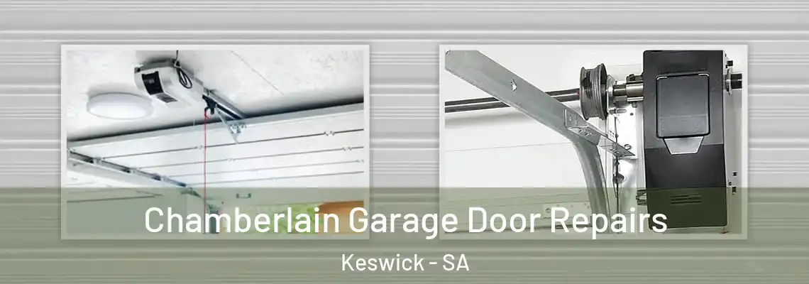 Chamberlain Garage Door Repairs Keswick - SA