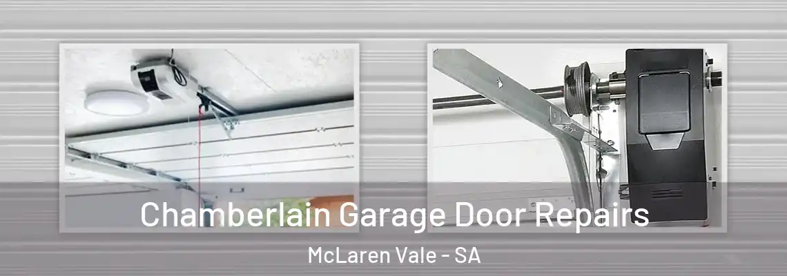 Chamberlain Garage Door Repairs McLaren Vale - SA