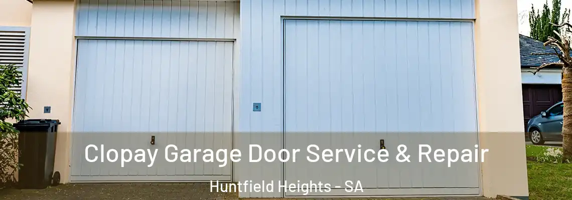  Clopay Garage Door Service & Repair Huntfield Heights - SA