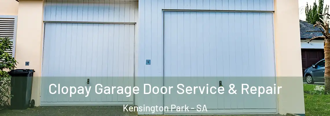 Clopay Garage Door Service & Repair Kensington Park - SA