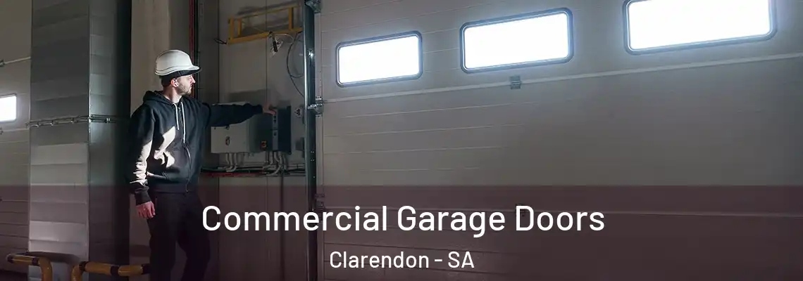 Commercial Garage Doors Clarendon - SA