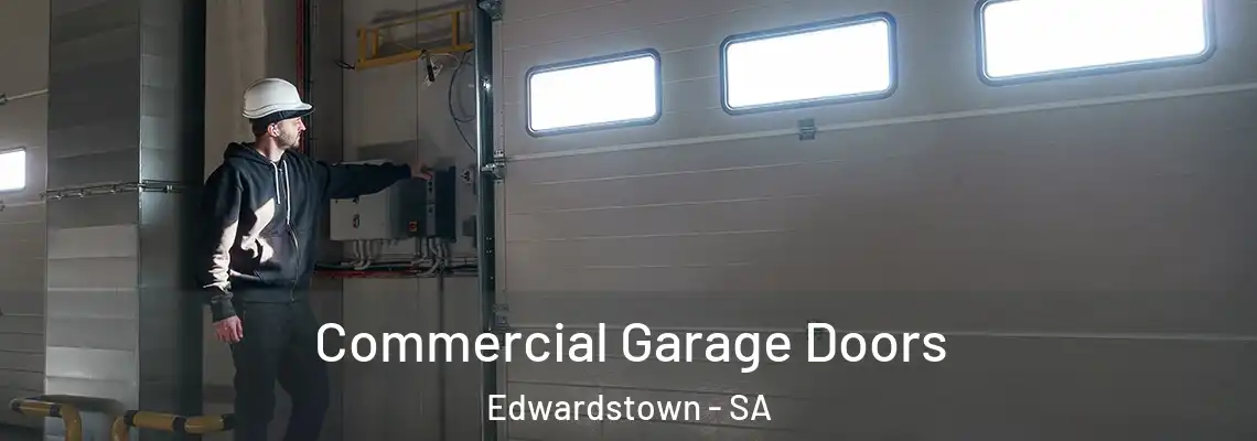 Commercial Garage Doors Edwardstown - SA