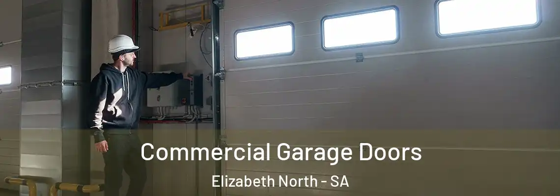 Commercial Garage Doors Elizabeth North - SA