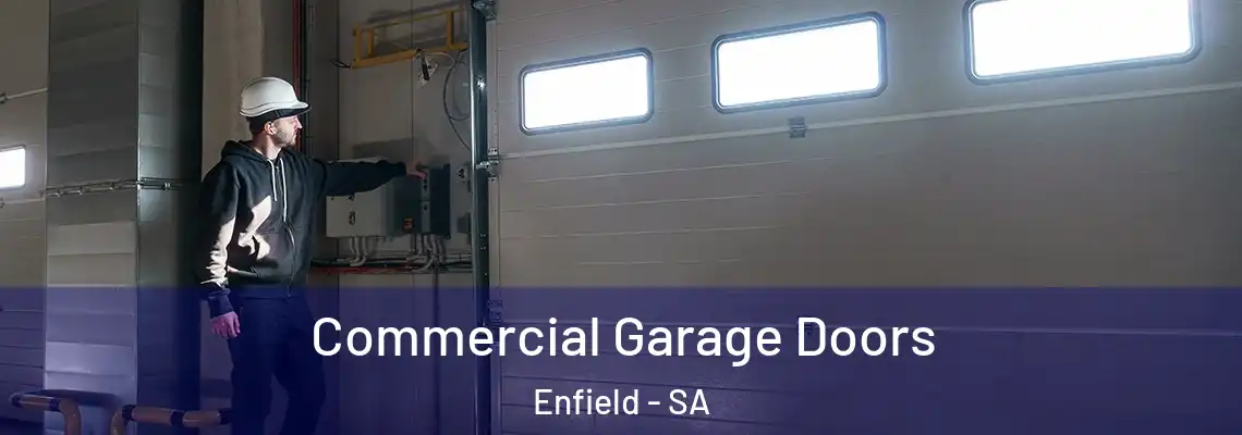  Commercial Garage Doors Enfield - SA