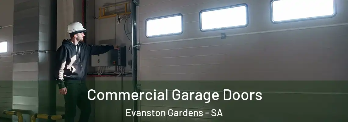  Commercial Garage Doors Evanston Gardens - SA