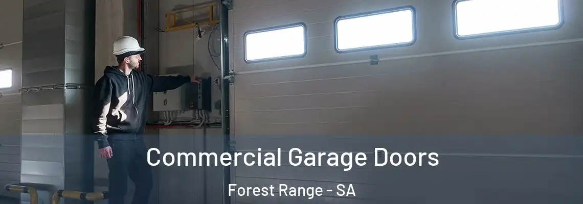 Commercial Garage Doors Forest Range - SA