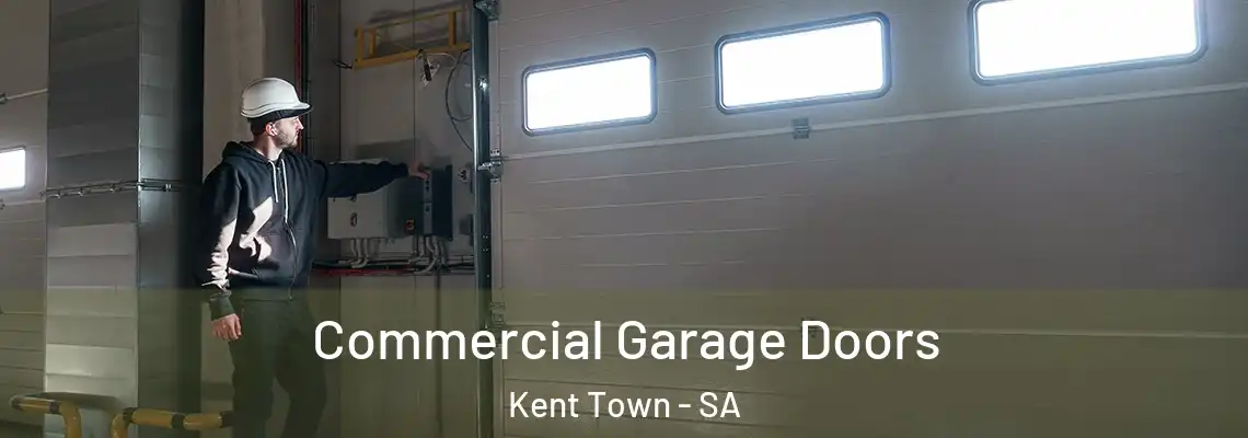  Commercial Garage Doors Kent Town - SA