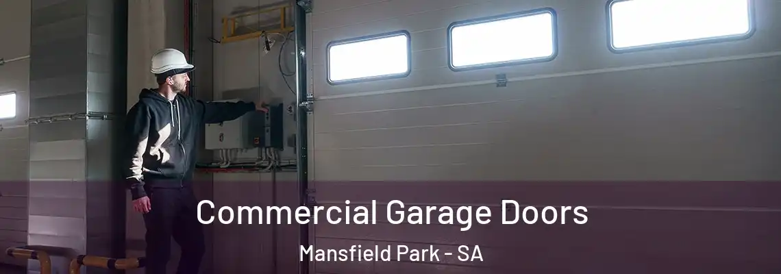  Commercial Garage Doors Mansfield Park - SA