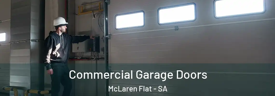  Commercial Garage Doors McLaren Flat - SA