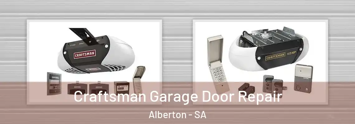 Craftsman Garage Door Repair Alberton - SA