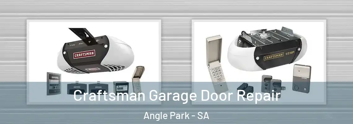  Craftsman Garage Door Repair Angle Park - SA