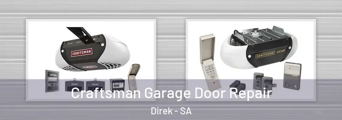 Craftsman Garage Door Repair Direk - SA
