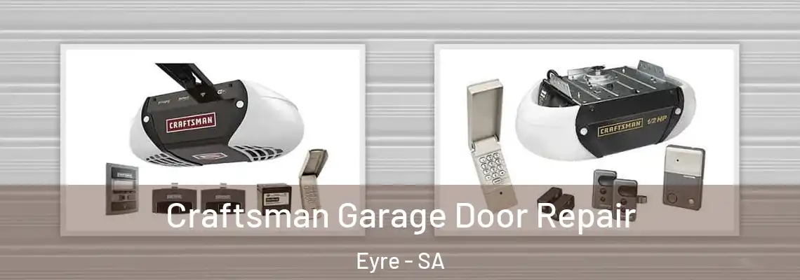  Craftsman Garage Door Repair Eyre - SA