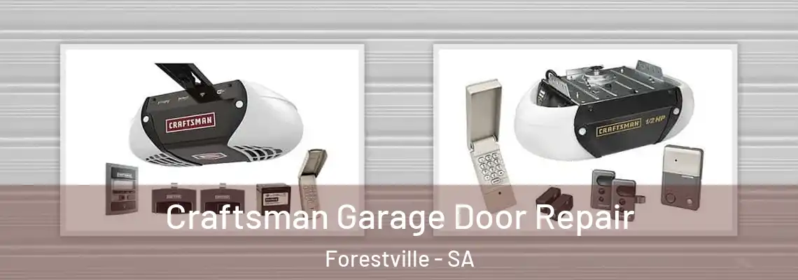  Craftsman Garage Door Repair Forestville - SA