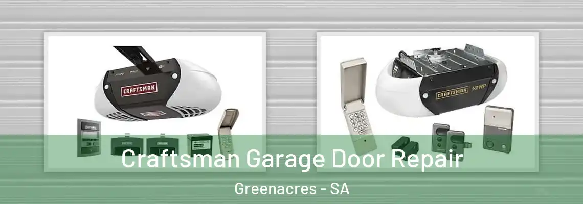 Craftsman Garage Door Repair Greenacres - SA