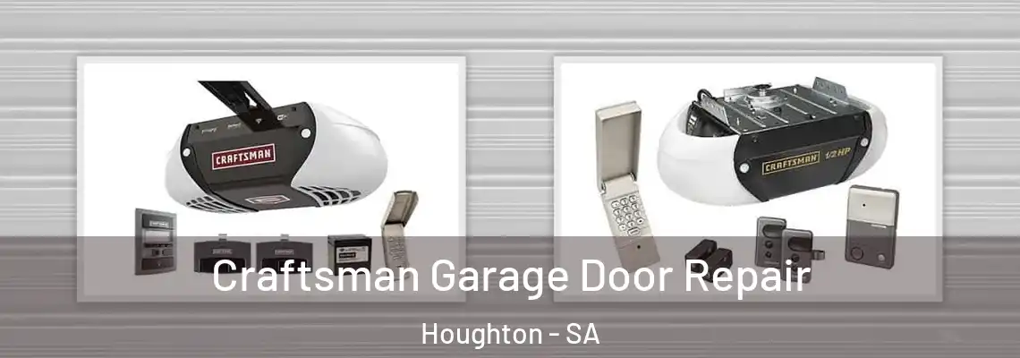 Craftsman Garage Door Repair Houghton - SA