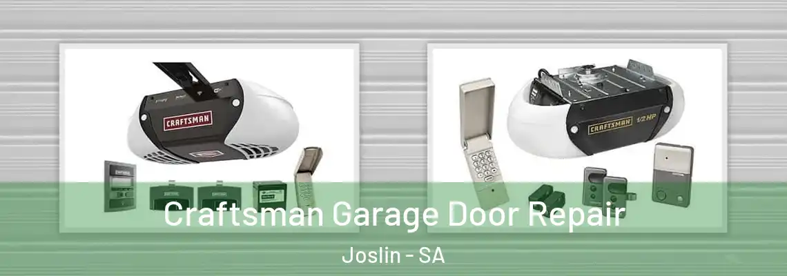  Craftsman Garage Door Repair Joslin - SA