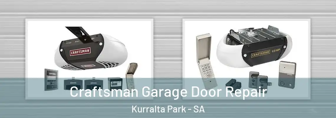  Craftsman Garage Door Repair Kurralta Park - SA