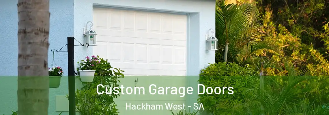 Custom Garage Doors Hackham West - SA